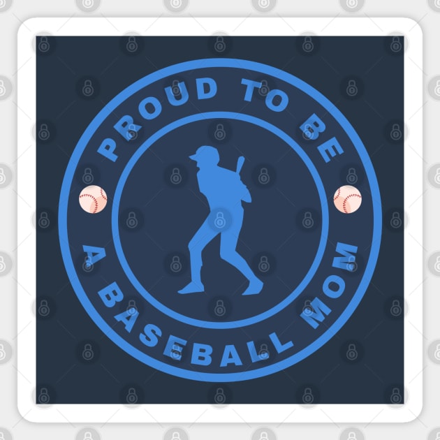 Proud to be a baseball mom Sticker by InspiredCreative